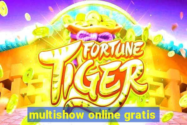 multishow online gratis